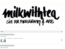 Tablet Screenshot of milkwithtea.blogspot.com