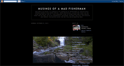 Desktop Screenshot of musingsofamadfisherman.blogspot.com