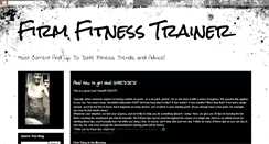 Desktop Screenshot of firmfitnesstrainer.blogspot.com