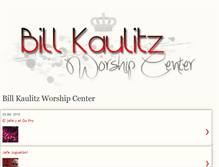 Tablet Screenshot of billkaulitzwordshipcenter.blogspot.com