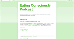 Desktop Screenshot of eatingconsciouslypodcast.blogspot.com