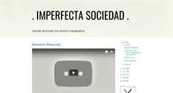 Desktop Screenshot of imperfectasociedad.blogspot.com