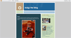 Desktop Screenshot of bulgytheblog.blogspot.com