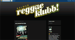 Desktop Screenshot of kalmarreggaeklubb.blogspot.com