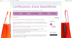 Desktop Screenshot of confessionsdunebeauteholic.blogspot.com