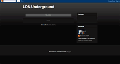 Desktop Screenshot of ldn-underground.blogspot.com