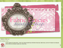 Tablet Screenshot of fabricfancies.blogspot.com