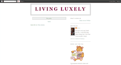 Desktop Screenshot of livingluxely.blogspot.com