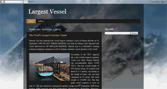 Desktop Screenshot of largestvessel.blogspot.com