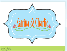 Tablet Screenshot of katrinaandcharlie.blogspot.com