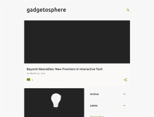 Tablet Screenshot of gadgetosphere.blogspot.com