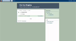 Desktop Screenshot of oneguyblogging.blogspot.com