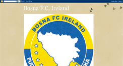 Desktop Screenshot of bosnafcireland.blogspot.com