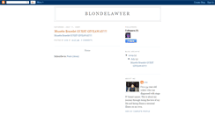 Desktop Screenshot of blondelawyer.blogspot.com