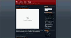 Desktop Screenshot of nosomosimbeciles.blogspot.com