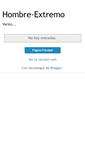 Mobile Screenshot of hombre-extremo.blogspot.com