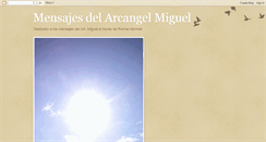 Desktop Screenshot of mensajes-del-arcangel-miguel.blogspot.com