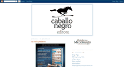 Desktop Screenshot of caballonegroeditora.blogspot.com