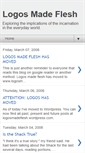 Mobile Screenshot of logosmadeflesh.blogspot.com