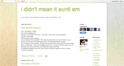 Desktop Screenshot of ididntmeanitauntiem.blogspot.com