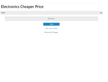 Tablet Screenshot of electronics-cheaper.blogspot.com