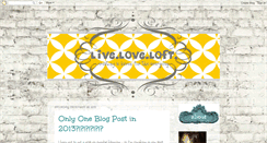 Desktop Screenshot of liveloveloft.blogspot.com
