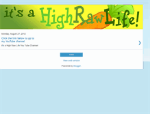 Tablet Screenshot of itsahighrawlife.blogspot.com