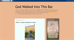 Desktop Screenshot of godwalkedintothisbar.blogspot.com