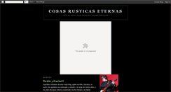 Desktop Screenshot of cosasrusticaseternas.blogspot.com