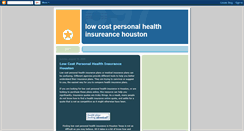 Desktop Screenshot of lowcostpersonalhealthinsurancehouston.blogspot.com