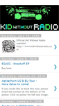 Mobile Screenshot of kidwithoutradio.blogspot.com