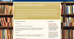 Desktop Screenshot of dontaskthatinchurch.blogspot.com