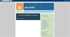 Desktop Screenshot of gregholder.blogspot.com