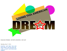 Tablet Screenshot of livingthaamericandream.blogspot.com
