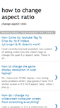 Mobile Screenshot of howtochangeaspectratio.blogspot.com