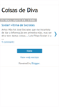 Mobile Screenshot of coisasdediva.blogspot.com