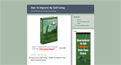 Desktop Screenshot of howtoimprovemygolfswing.blogspot.com