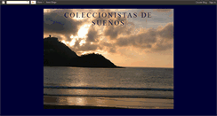 Desktop Screenshot of coleccionistasdesuenos.blogspot.com
