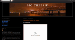 Desktop Screenshot of bigcheezie.blogspot.com