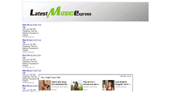 Desktop Screenshot of latestmusicexpress.blogspot.com
