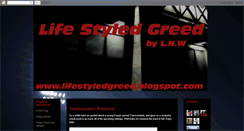 Desktop Screenshot of lifestyledgreed.blogspot.com