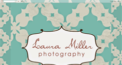 Desktop Screenshot of lauramillerphoto.blogspot.com