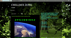 Desktop Screenshot of chillmixzone.blogspot.com