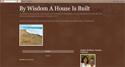 Desktop Screenshot of bywisdomahouseisbuilt.blogspot.com