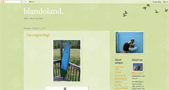 Desktop Screenshot of blandoland.blogspot.com