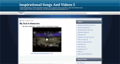 Desktop Screenshot of inspirationalsongsandvideos2.blogspot.com