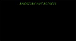 Desktop Screenshot of americanhotactress.blogspot.com