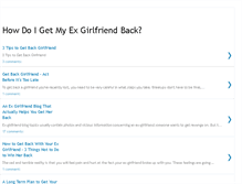 Tablet Screenshot of howdoigetmygirlfriendbackfast.blogspot.com