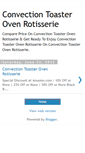 Mobile Screenshot of convectiontoasterovenrotisseriez.blogspot.com