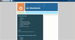 Desktop Screenshot of mrblackwood.blogspot.com